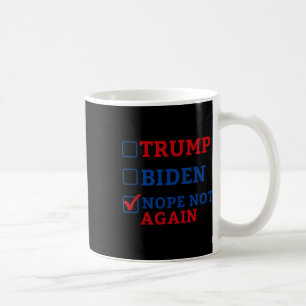 Mug Pas de nouveau Vote 2024 Anti Trump Anti Biden
