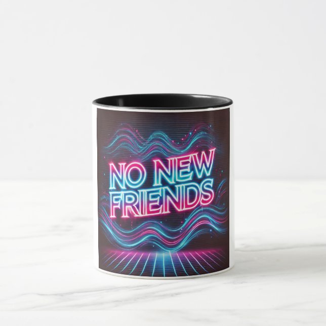 Mug Pas de nouveaux amis Neon Glow (Centre)