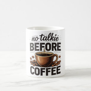 Mug Pas de Parole Avant le Café – Amateur de Café Rétr