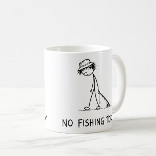 Mug Pas de pêche aujourd'hui Drôle Triste Stick Figure