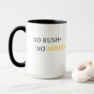 Mug Pas de précipitation, pas de bruit – Conception de