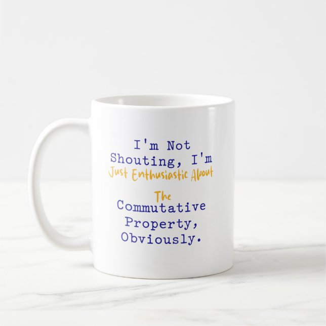 Mug Pas de propriété commutative enthousiaste criante (Gauche)