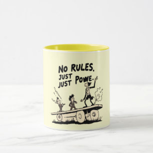 Mug Pas de règles, juste le pouvoir – Citations motiva