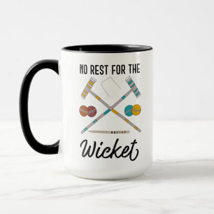 Mug Pas de repos pour le Wicket Funny Croquet Thème