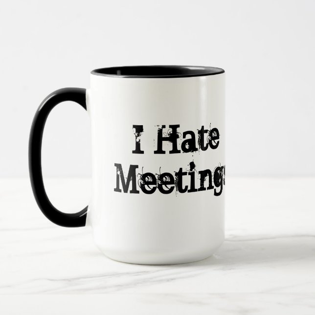 Mug Pas de réunions amusant Office personnalisé Humour (Gauche)