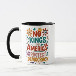 Mug Pas de roi en Amérique Démocratie américaine Prote