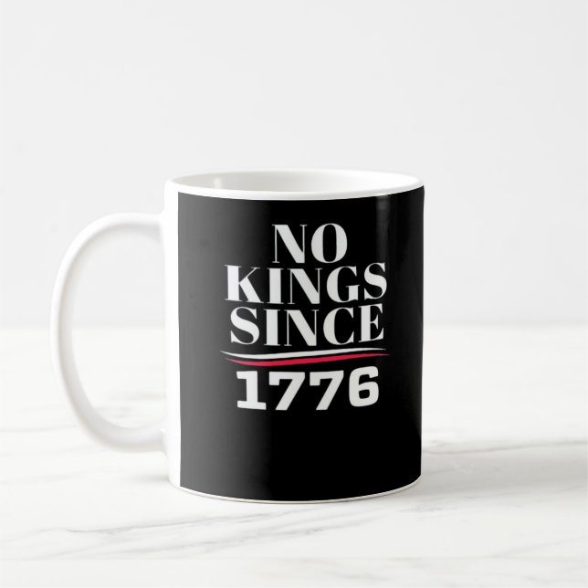 Mug Pas de rois en Amérique depuis 1776 #1 Classique (Gauche)