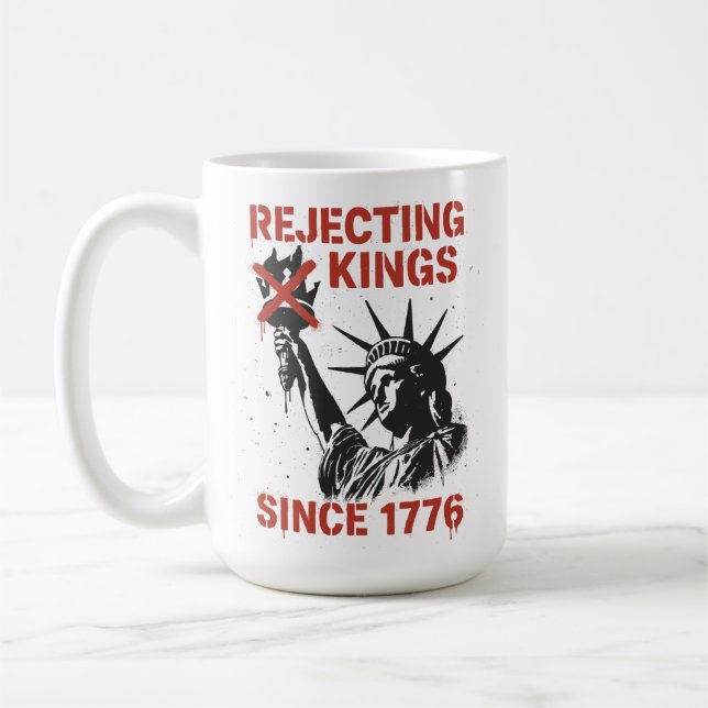 Mug Pas de rois en Amérique, pas de manifestation pour (Gauche)