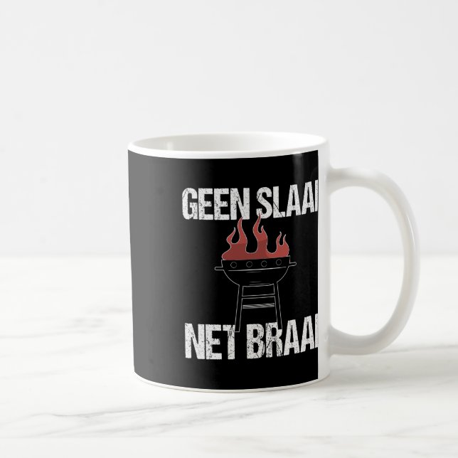 Mug Pas De Salade Juste Braai - Amusant Afrikaans Bbq  (Droite)