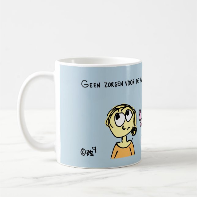 Mug Pas de souci pour le jour de demain matin (Gauche)
