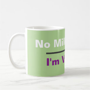 Mug Pas de Vegan au lait