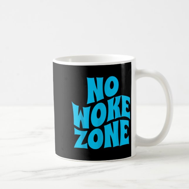 Mug Pas de wokes ici, Républicain drôle, électeur cons (Droite)