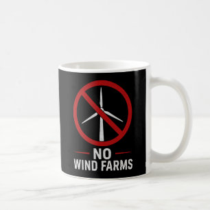 Mug Pas d'éoliennes - Pas de parcs éoliens