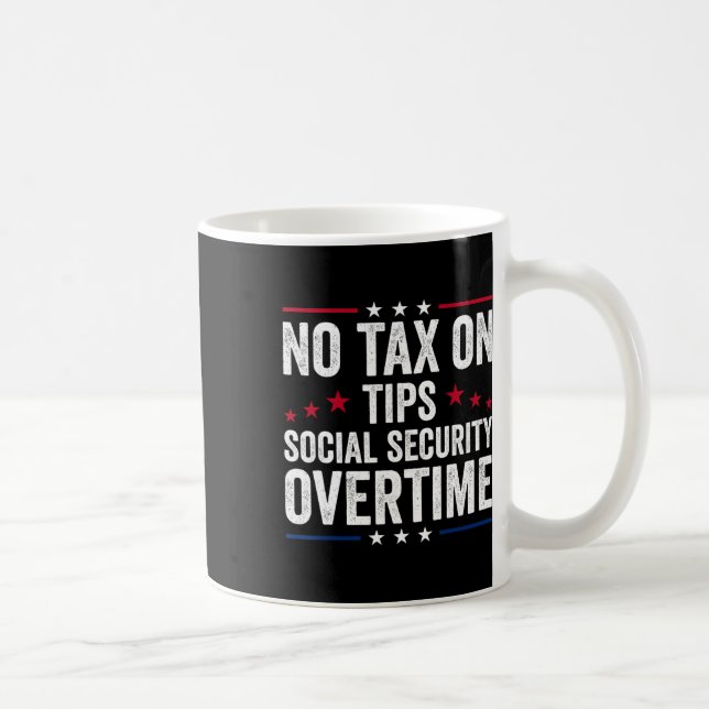 Mug Pas d'impôt sur les pourboires Sécurité sociale He (Droite)
