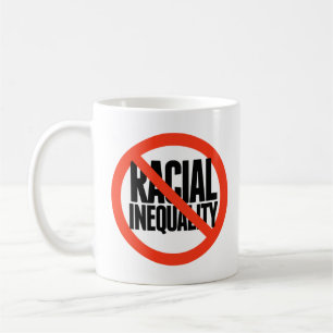 Mug Pas d'inégalité raciale