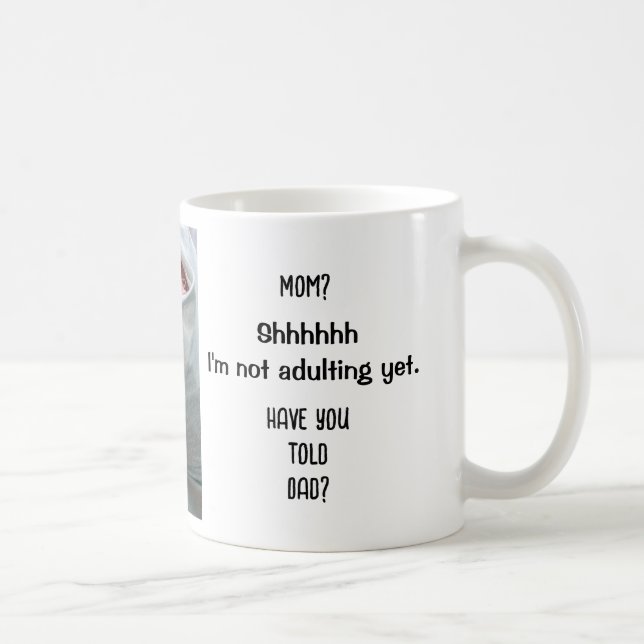 Mug Pas encore adultère. L'as-tu dit à papa ? Amusant, (Droite)