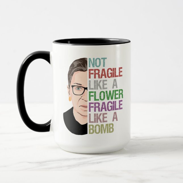 Mug Pas fragile comme une fleur fragile comme une bomb (Gauche)