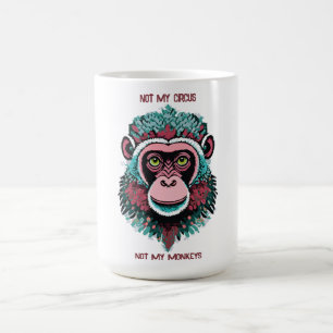 Mug Pas mon cirque, pas mes singes