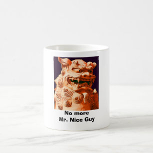 Mug Pas plus de M. Nice Guy