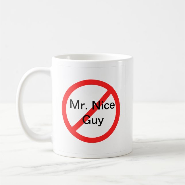 Mug Pas plus de M. Nice Guy (Gauche)