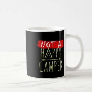 Mug Pas un campeur heureux Camping Parodie drôle