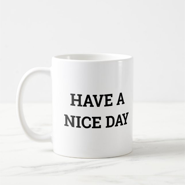 Mug Passez une bonne journée (Gauche)