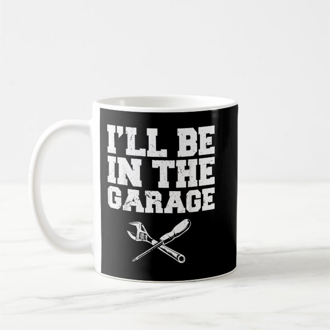 Mug Passionné d'automobile Je serai dans le garage Méc (Gauche)