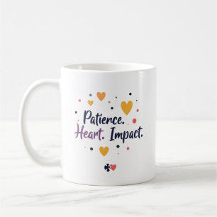 Mug Patience. Cœur. Impact. – Édition Enseignant Éduca