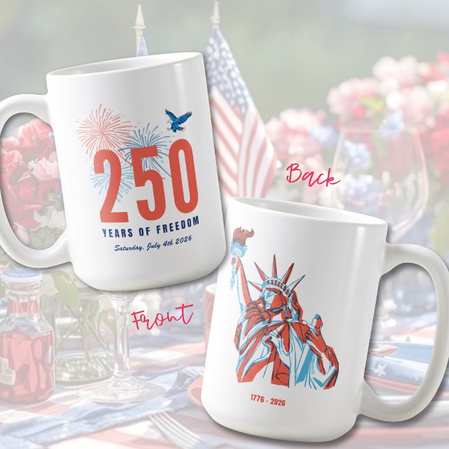 Mug patriotique de la liberté pour le 250e anniver (America's 250th Anniversary Freedom Patriotic Mug)