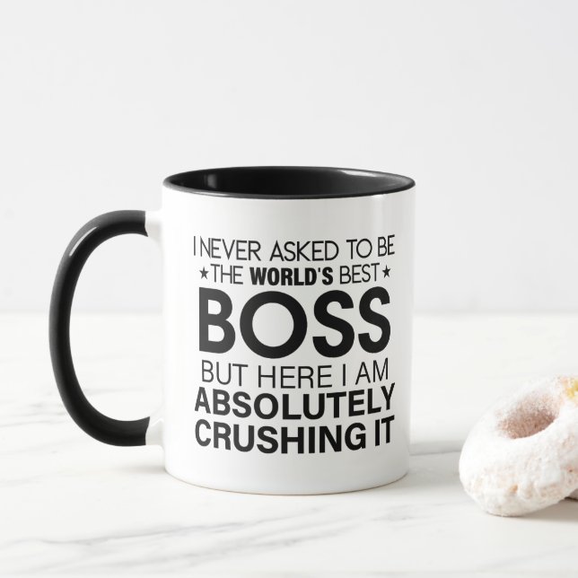 Mug Patron, je n'ai jamais demandé d'être le meilleur  (Avec donut)