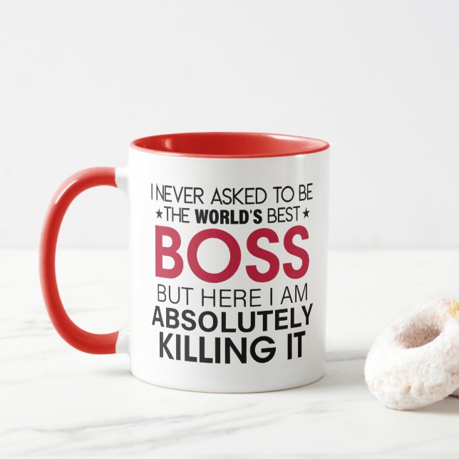 Mug Patron, je n'ai jamais demandé d'être le meilleur  (Avec donut)