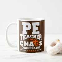 PE Teacher Chaos Coordinator Physical Education