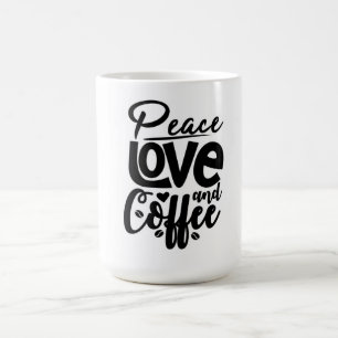 Mug Peace Love and Coffee