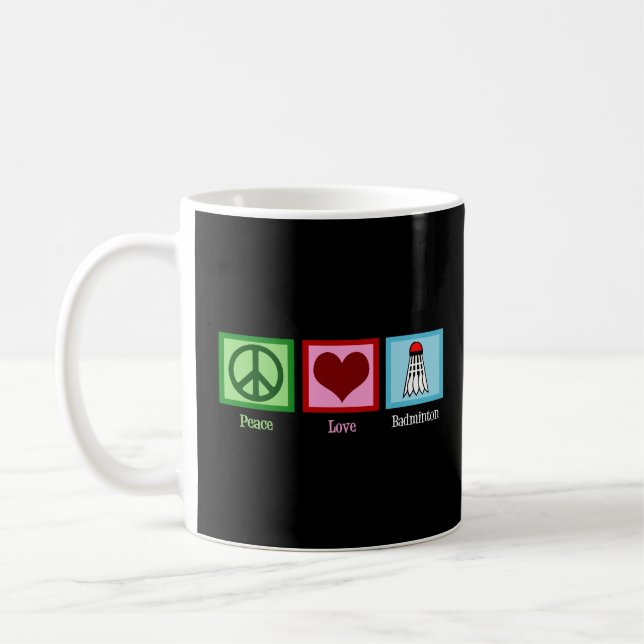 Mug Peace Love Badminton (Gauche)