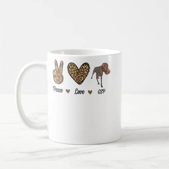 Mug Peace Love GSP german pointer Pet Dog Puppy Owner  (Gauche)