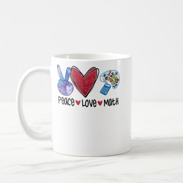 Mug Peace Love Math Funny Enseignant (Gauche)