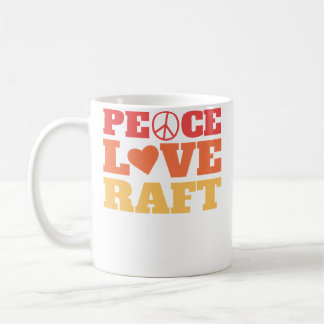 Mug Peace Love Raft - River Rafting