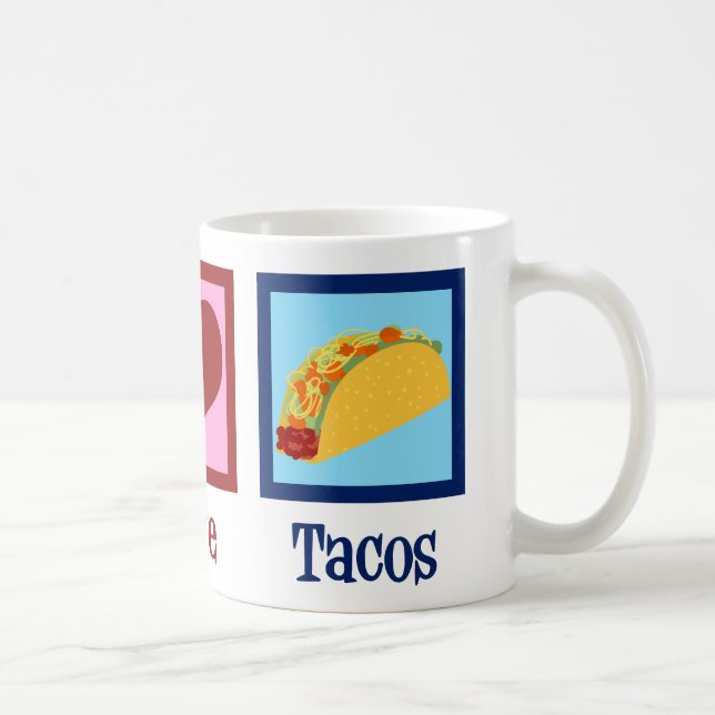 Mug Peace Love Tacos (Droite)