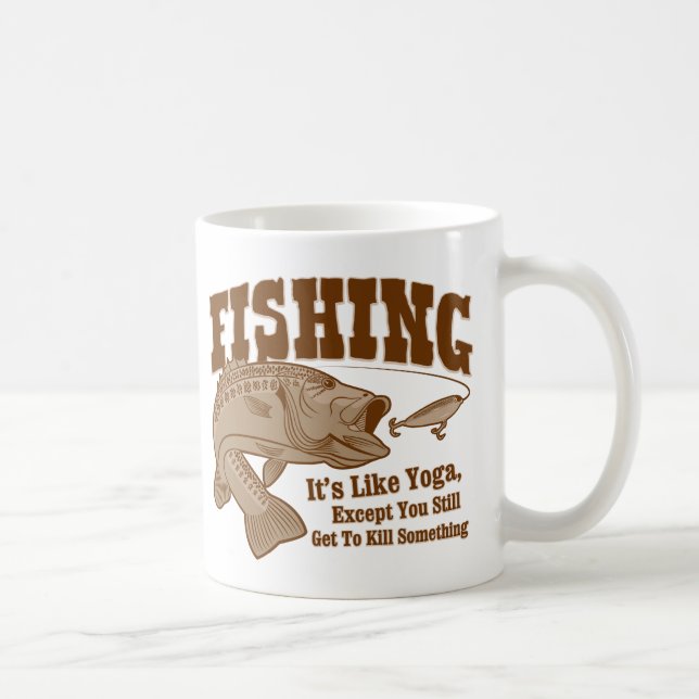 Mug Pêche : Il est comme le yoga, à moins que vous (Droite)