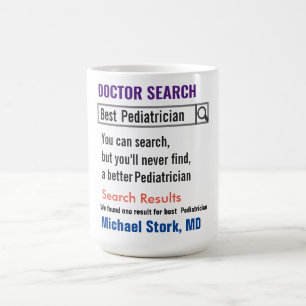 Mug Pediatrician Funny Search