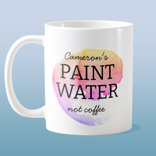 Mug Peindre l'eau pas le café Artiste personnalisé Hum