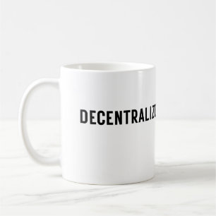 Mug Pensée décentralisée d'entreprise