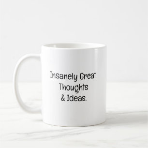 Mug Pensées et idées incroyablement géniales