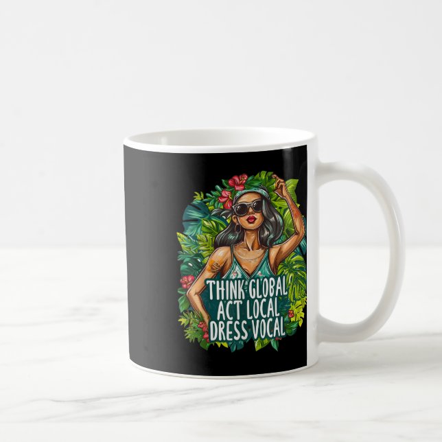 Mug Pensez Global Act Local Vocal Vocal Vocal De l'env (Droite)