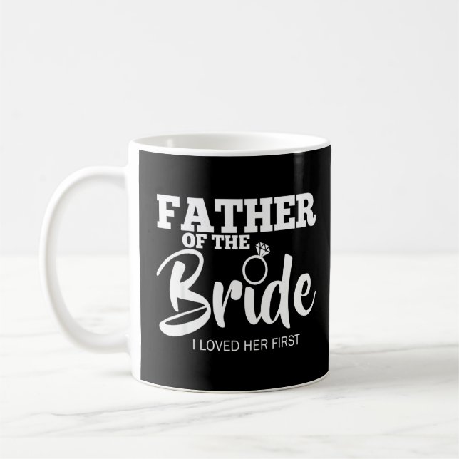 Mug Père drôle de la mariée  Amour paternel Papa  (Gauche)