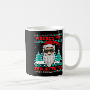 Mug Père Noël méchant Où est ma Ho préférée Drôle de N