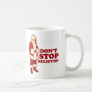 Mug Père Noël, n'arrêtent pas Believin