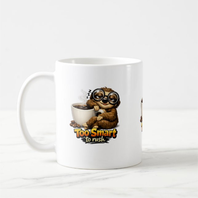 Mug Perezoso con café – Too Smart to Rush (Gauche)