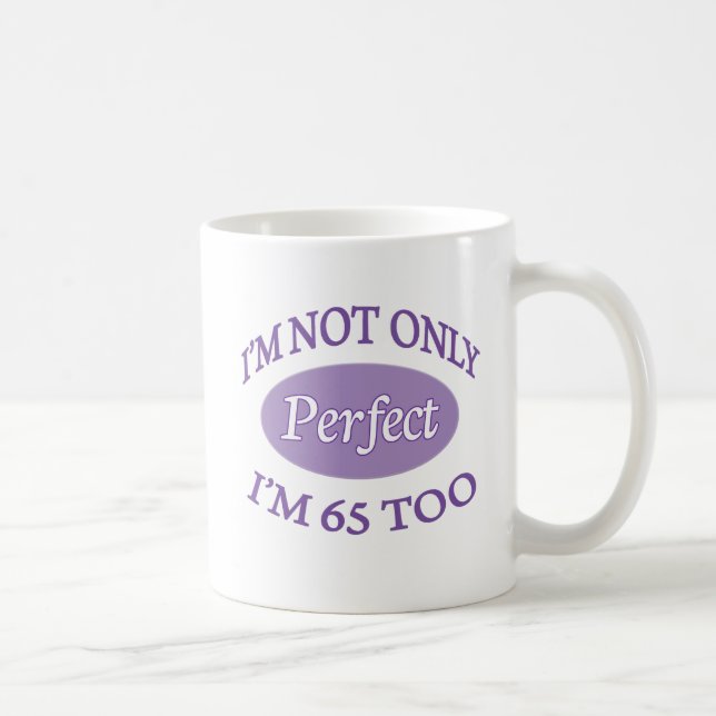 Mug Perfectionnez 65 ans (Droite)