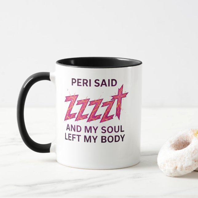 Mug Péri a dit ZZZZT – Mon âme a quitté mon corps (Avec donut)